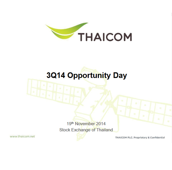 Opportunity Day Q3/2014 - Thaicom